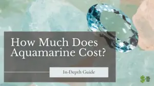 Aquamarine Cost