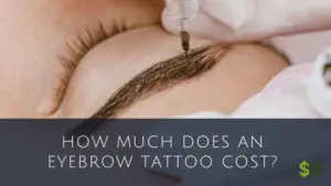 Eyebrow Tattoo cost