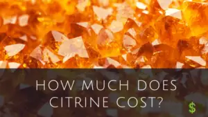 How Much Does Citrine Cost