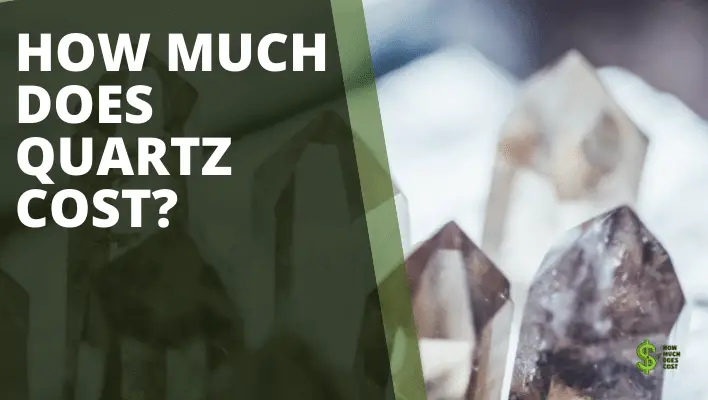 how-much-does-quartz-cost-in-depth-how-much-does-cost