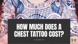 Chest Tattoo Cost