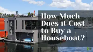 Cost to Buy a Houseboat