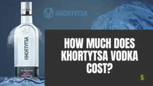 Khortytsa Vodka cost
