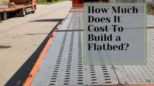 Cost-To-Build-a-Flatbed