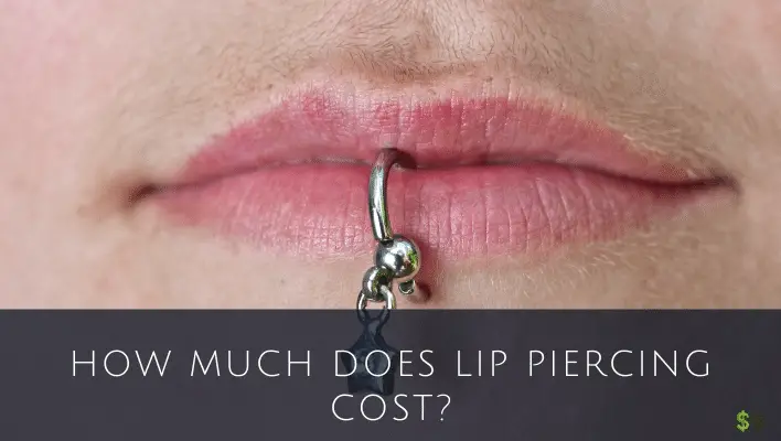 How Much Do Lip Ring Piercing Cost