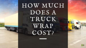 Truck Wrap Cost