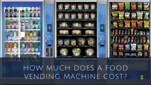 Food Vending Machine Cost